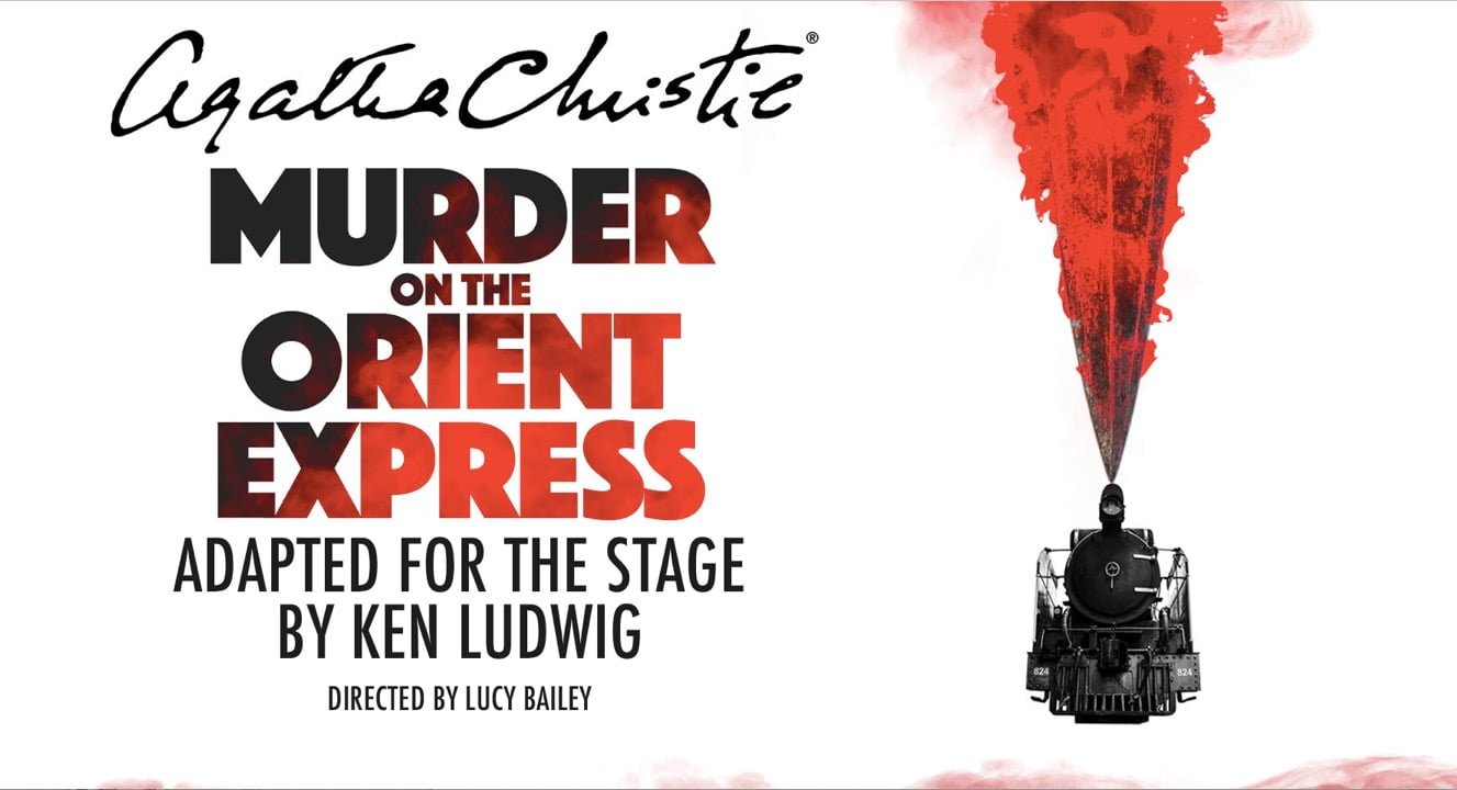 Read more about the article NEWS: Lucy Bailey Directs Murder on the Orient Express, Touring UK September 2024 to May 2025