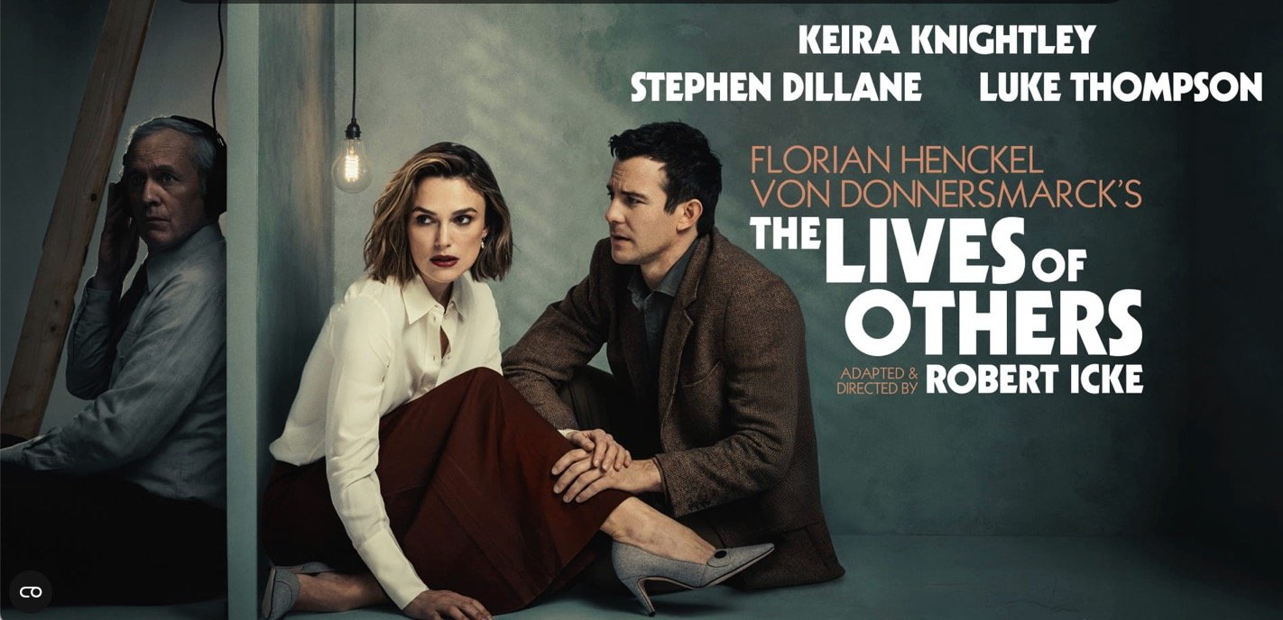 Read more about the article NEWS: The Lives of Others starring Keira Knightley and Stephen Dillane,  directed by Robert Icke, Adelphi, October 2026